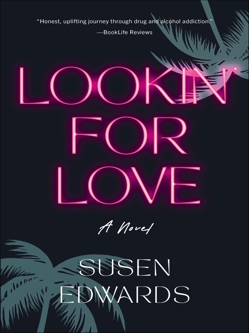 Title details for Lookin' for Love by Susen Edwards - Wait list